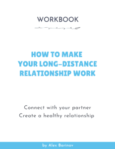 How To Make Your Long-Distance Relationship Work - WORKBOOK
