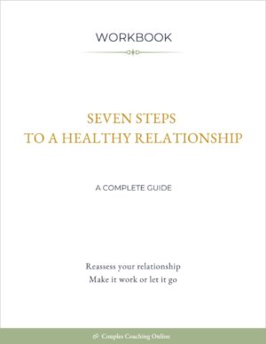 7 Steps to a Healthy Relationship - A Complete Guide